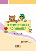 EL SECRETO DE LA ADIVINANZA CUADERNO 1