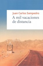 A MIL VACACIONES DE DISTANCIA