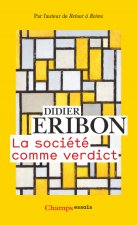 La soci?te comme verdict