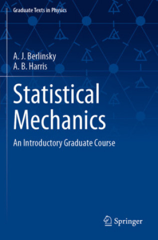 Statistical Mechanics (A. J. Berlinsky)(Brožovaná)