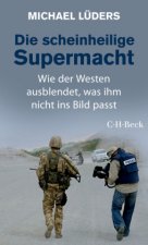 Die scheinheilige Supermacht
