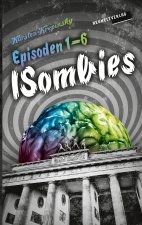 ISombies - Alle 6 Episoden
