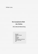 komplizierte Welt des Geldes