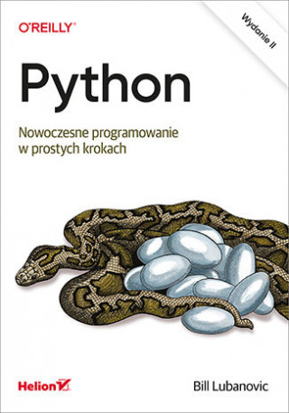 Python Nowoczesne programowanie w prostych krokach