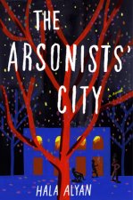 Arsonists' City