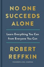 No One Succeeds Alone