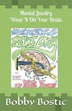 Mental Jewelry: Wear It on Your Brain