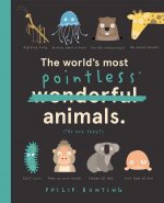 The World's Most Pointless Animals: Or Are They?