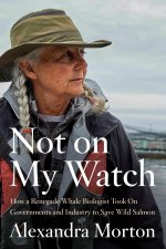 Not On My Watch