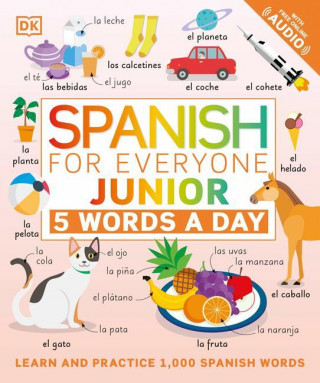 Spanish for Everyone Junior: 5 Words a Day