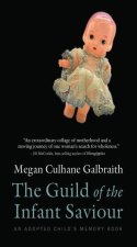 The Guild of the Infant Saviour: An Adopted Child's Memory Bookvolume 1