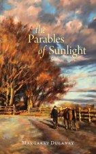 Parables Of Sunlight