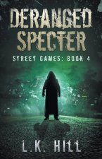 Deranged Specter