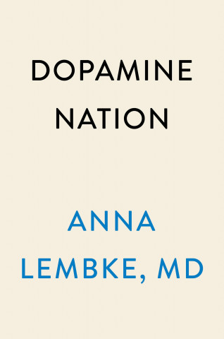 Dopamine Nation (Pevná)
