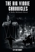 Big Vinnie Chronicles