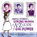 Simple Stories of Strong Women