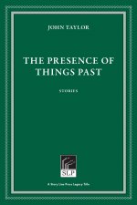 Presence of Things Past