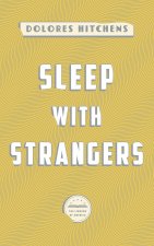 Sleep With Strangers