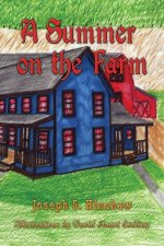 Summer on the Farm