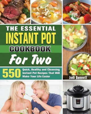 Essential Instant Pot Cookbook For Two