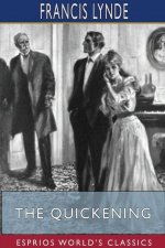 Quickening (Esprios Classics)