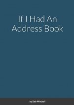 If I Had An Address Book