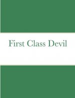 First Class Devil