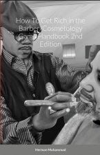 How To Get Rich in the Barber/Cosmetology Game Handbook 2nd Edition