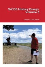 WCDS History Essays, Volume 3