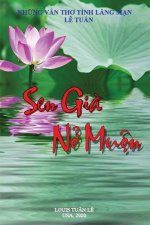 Sen Gia Nở Muộn