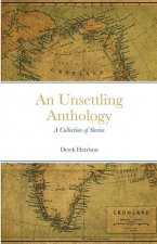 Unsettling Anthology