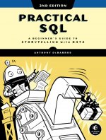 Practical Sql, 2nd Edition