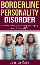 Borderline Personality Disorder