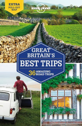 Lonely Planet Great Britain's Best Trips