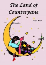 Land of Counterpane