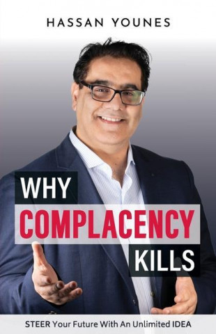 Why Complacency Kills