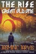 rise of the Great Old One
