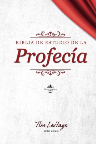 Biblia de Estudio de la Profecía: Tapa Dura