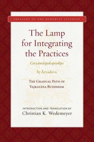 Lamp for Integrating the Practices (Caryamelapakapradipa)