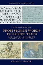 From Spoken Words to Sacred Texts