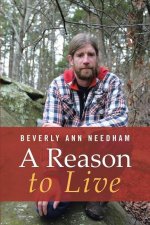 Reason to Live