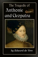 Tragedie of Anthonie and Cleopatra