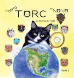 GATO TORC en America del Norte parte 1