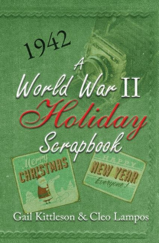 World War II Holiday Scrapbook