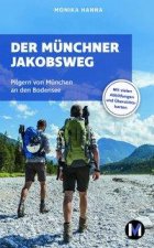 Der Münchner Jakobsweg