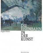 Die Eisenbahn in der Kunst