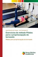 Exercicios de metodo Pilates para o propriocepcao do tornozelo