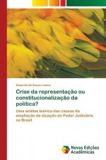 Crise da representacao ou constitucionalizacao da politica?