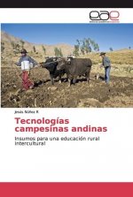 Tecnologias campesinas andinas
