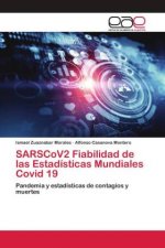 SARSCoV2 Fiabilidad de las Estadisticas Mundiales Covid 19